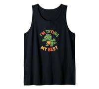 Estoy probando mi Mejor motivación Lindo Dinosaurio Camiseta sin Mangas