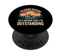 Estoy Saliendo al Aire Libre excepcional Broma PopSockets PopGrip Adhesivo
