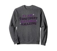 Estoy seguro de que es capaz de motivación increíble Sudadera