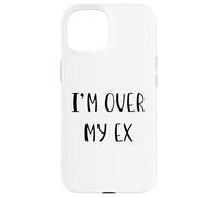 Estoy sobre mi ex Funny Idea White Lie Party Carcasa para iPhone 15