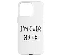 Estoy sobre mi ex Funny Idea White Lie Party Carcasa para iPhone 15 Pro Max