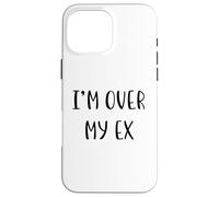 Estoy sobre mi ex Funny Idea White Lie Party Carcasa para iPhone 16 Pro Max