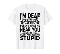 Estoy sordo gritándome el lenguaje de señas Mes de la concienciación para sordos Camiseta