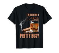 Estoy sosteniendo un cigarro, así Que sí, Estoy Bastante Ocupado Amante del cigarro Humo Camiseta