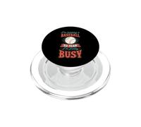 Estoy sosteniendo una Pelota de béisbol, así Que sí, Estoy Bastante Ocupado PopSockets PopGrip para MagSafe
