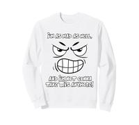 Estoy Tan Loco como el Infierno, y no voy a soportar Esto más Sudadera