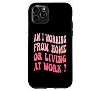¿Estoy trabajando desde casa o viviendo en el trabajo? Carcasa para iPhone 11 Pro