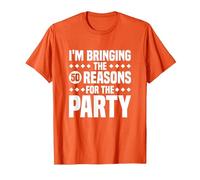 Estoy trayendo Las Cincuenta Razones para la Fiesta, 50 cumpleaños Camiseta, Hombre, Naranja, S