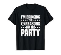 Estoy trayendo Las Cincuenta Razones para la Fiesta, 50 cumpleaños Camiseta, Hombre, Negro, L