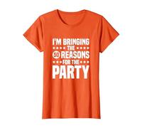 Estoy trayendo Las Cincuenta Razones para la Fiesta, 50 cumpleaños Camiseta, Mujer, Naranja, M