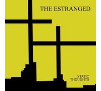 Estranged, the - Static Thoughts [Vinilo]