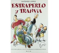 Estraperlo y Tranvía: Una historia larga de la Familia Ulises basada en los personajes de Benejam (B CÓMIC)