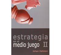 Estrategia En El Medio Juego II (AJEDREZ)