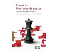 Estrategia. Una Forma De Pensar