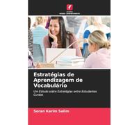 Estratégias de Aprendizagem de Vocabulário: Um Estudo sobre Estratégias entre Estudantes Curdos