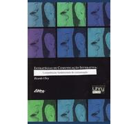 ESTRATÉGIAS DE COMUNICAÇÃO INTERATIVA: Competências fundamentais de comunicação