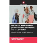 Estratégias de expansão da jurisprudência islâmica (Fiqh) nas universidades: Unir tradição e tecnologia: Abordagens baseadas em IA