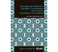 Estrategias de ludificación aplicadas a la enseñanza de la historia (Secundaria y Universidad)