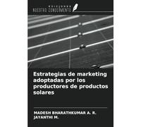 Estrategias de marketing adoptadas por los productores de productos solares