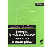 Estrategias de modelado, simulación y optimización de procesos químicos: 18 (Biblioteca de químicas)