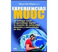 Estrategias digitales en MOOC. Un enfoque hacia el aprendizaje digital, la creación de contenidos docentes y comunidades on line | Miguel Gea Megías
