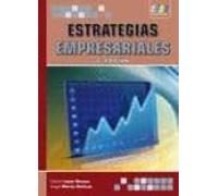 Estrategias Empresariales. 2ª Edición