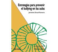 Estrategias para prevenir el bullying en las aulas (Ojos Solares)