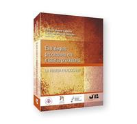 Estrategias Procesales En Materia Probatoria: La Prueba En Accion Ii