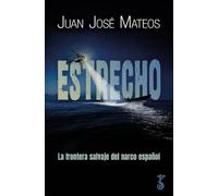 Estrecho; la frontera salvaje del narco español