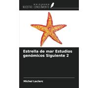 Estrella de mar Estudios genómicos Siguiente 2