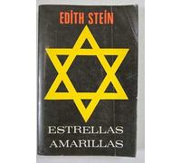 Estrellas amarillas: Autobiografía, infancia y juventud