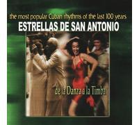 Estrellas de San Antonio - De la Danza a la Timba