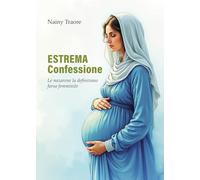 Estrema confessione. Le nazarene la definivano farsa femminile