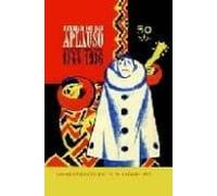 Estrenado Con Gran Aplauso: Teatro Español 1844-1936