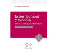 Estrés, burnout y mobbing: Recursos y estrategias de afrontamiento: 7 (Eolas Manuales)