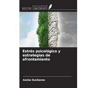 Estrés psicológico y estrategias de afrontamiento