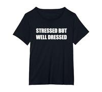 Estresado Pero Bien Vestido Camiseta, Mujer Tallas Grandes, Negro, 3XL Grande