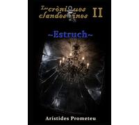 Estruch (Les cròniques clandestines)