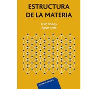 Estructura de la materia: Una introducción a la física moderna (SIN COLECCION)