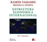 Estructura económica internacional (El libro universitario - Manuales)