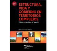 Estructura Vida Y Gobierno En Territorios Complejos