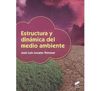 Estructura y dinámica del medio ambiente: 61 (Ciclos Formativos)