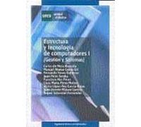 estructura y tecnologia de computadores i: gestion y sistemas (40 104u