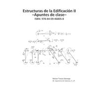 Estructuras de la Edificación II - Apuntes de clase