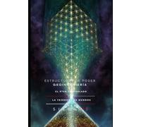 ESTRUCTURAS DE PODER Y GEOINGENIERÍA: El Éter Controlado: 97 (Illuminati)