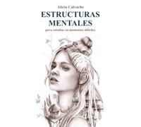 ESTRUCTURAS MENTALES para estudiar en momentos difíciles