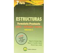 ESTRUCTURAS VOLUMEN 1. FORMULARIO PRONTUARIO. ACERO HORMIGON