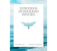 Estruendos de fragilidad inducida: Instantáneas naturales: 30 (ULTIMA THULE) (Última Thule)