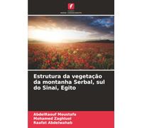 Estrutura da vegetação da montanha Serbal, sul do Sinai, Egito