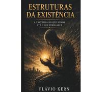 ESTRUTURAS DA EXISTÊNCIA